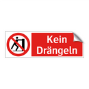 Kein Drängeln