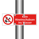 Kein Hineinschubsen ins Wasser