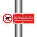 Kein Hundeklo Diese Wiese gehört zur Tierernährung und Nahrungsmittelproduktion!