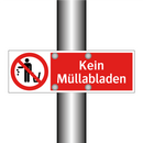 Kein Müllabladen