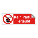 Kein Parfüm erlaubt