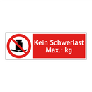 Kein Schwerlast Max.: kg