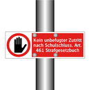 Kein unbefugter Zutritt nach Schulschluss. Art. 461 Strafgesetzbuch