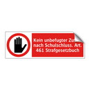 Kein unbefugter Zutritt nach Schulschluss. Art. 461 Strafgesetzbuch