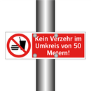 Kein Verzehr im Umkreis von 50 Metern!