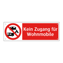Kein Zugang für Wohnmobile