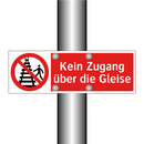 Kein Zugang über die Gleise