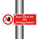 Kein Zutritt Art. 461 Strafgesetzbuch