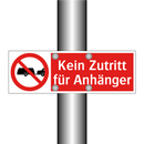 Kein Zutritt für Anhänger