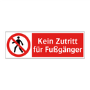 Kein Zutritt für Fußgänger