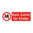 Kein Zutritt für Kinder