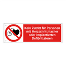 Kein Zutritt für Personen mit Herzschrittmacher oder implantierten Defibrillatoren