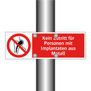 Kein Zutritt für Personen mit Implantaten aus Metall