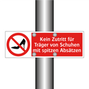 Kein Zutritt für Träger von Schuhen mit spitzen Absätzen