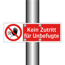 Kein Zutritt für Unbefugte