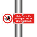Kein Zutritt für Unbefugte - Art. 461 Strafgesetzbuch