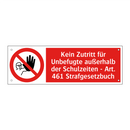 Kein Zutritt für Unbefugte außerhalb der Schulzeiten - Art. 461 Strafgesetzbuch