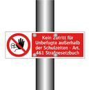 Kein Zutritt für Unbefugte außerhalb der Schulzeiten - Art. 461 Strafgesetzbuch
