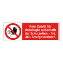 Kein Zutritt für Unbefugte außerhalb der Schulzeiten - Art. 461 Strafgesetzbuch