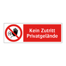 Kein Zutritt Privatgelände