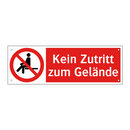 Kein Zutritt zum Gelände