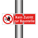 Kein Zutritt zur Baustelle