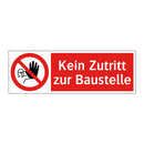 Kein Zutritt zur Baustelle