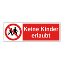 Keine Kinder erlaubt
