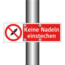 Keine Nadeln einstechen