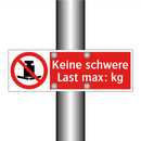 Keine schwere Last max: kg