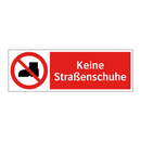 Keine Straßenschuhe