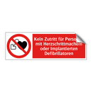 Keln Zutritt für Personen mit Herzschrittmachem oder Implantierten Defibrillatoren
