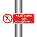 Kinder dürfen nicht hinaufklettern