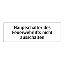 Hauptschalter des Feuerwehrlifts nicht ausschalten