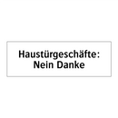 Haustürgeschäfte: Nein Danke