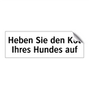 Heben Sie den Kot Ihres Hundes auf
