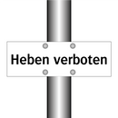Heben verboten