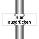 Hier ausdrücken