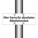 Hier herrscht absolutes Alkoholverbot