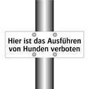 Hier ist das Ausführen von Hunden verboten