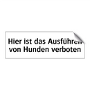 Hier ist das Ausführen von Hunden verboten