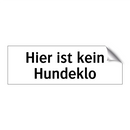 Hier ist kein Hundeklo