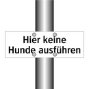 Hier keine Hunde ausführen