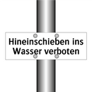 Hineinschieben ins Wasser verboten