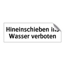 Hineinschieben ins Wasser verboten