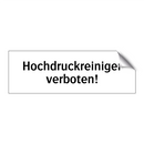 Hochdruckreiniger verboten!