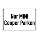 Nur MINI Cooper Parken