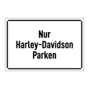 Nur Harley-Davidson Parken