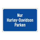 Nur Harley-Davidson Parken