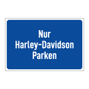 Nur Harley-Davidson Parken
